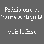 Préhistoire et haute Antiquité